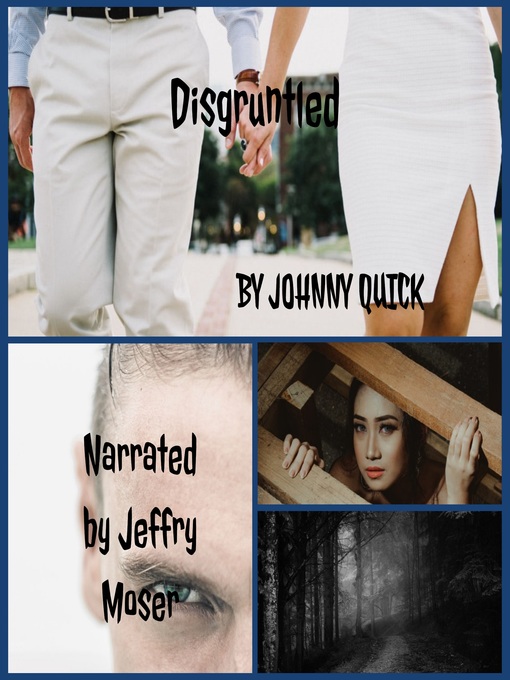 Title details for Disgruntled by Johnny Quick - Available